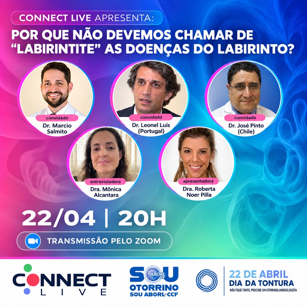 Connect Live: “Por que não devemos chamar de ‘labirintite’ as doenças do labirinto?”