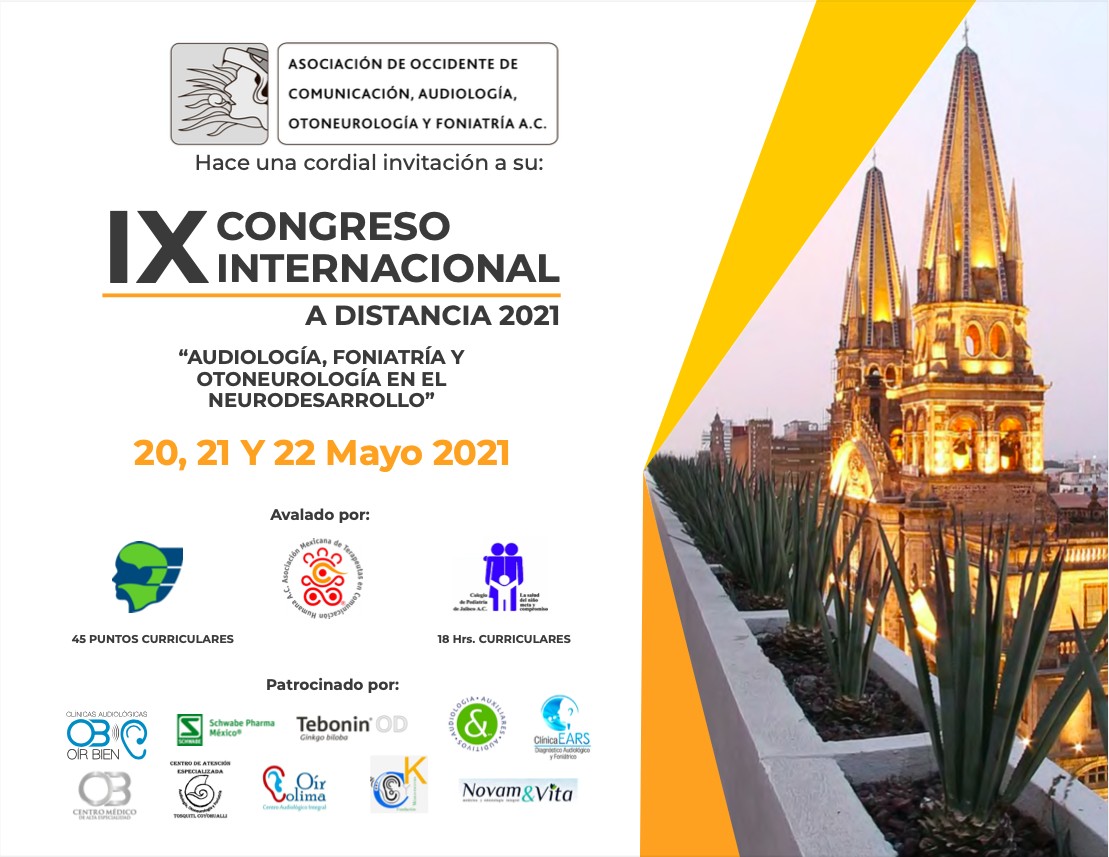 IX Congreso Internacional a Distancia: “Audiología, Foniatría y Otoneurología en el Neurodesarrollo”